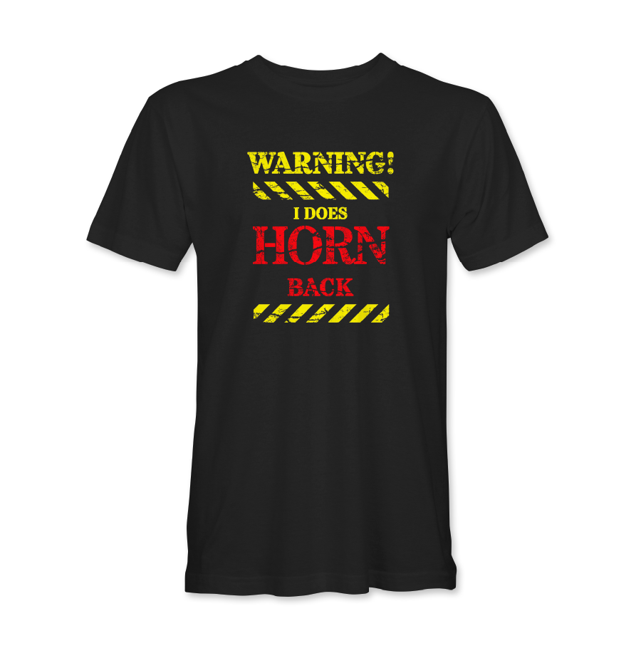 Warning. I does Horn Back