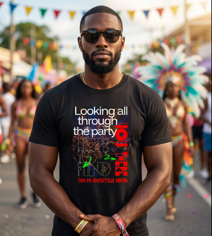 soca t shirt looking all through the party carnival outfit
trinidad carnival shirt respectfully yours full blown lyrics
caribbean festival t shirt soca music apparel
west indian carnival clothing fete outfit tee